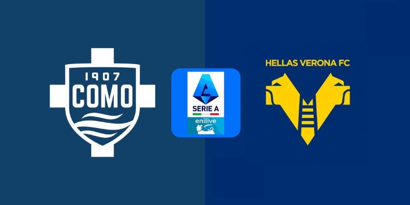 Kèo Chắc Thắng Trận Hellas Verona vs Como 18/5/2025 20h00 1 Hellas Verona vs Como